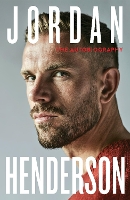 Book Cover for Jordan Henderson: The Autobiography by Jordan Henderson