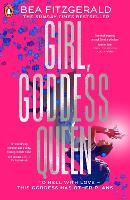 Book Cover for Girl, Goddess, Queen by 	Bea Fitzgerald