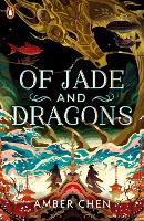 Book Cover for Of Jade and Dragons by Amber Chen