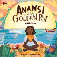Book Cover for Anansi and the Golden Pot by Taiye Selasi