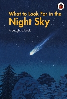 Book Cover for What to Look For in the Night Sky by Ladybird