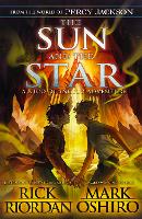 Book Cover for The Sun and the Star (From the World of Percy Jackson) by Rick Riordan, Mark Oshiro