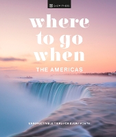 Book Cover for Where to Go When The Americas by DK