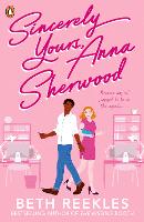 Book Cover for Sincerely Yours, Anna Sherwood by Beth Reekles