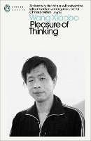 Book Cover for Pleasure of Thinking by Wang Xiaobo