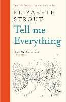 Book Cover for Tell Me Everything by Elizabeth Strout