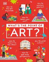 Book Cover for What's the Point of Art? by DK