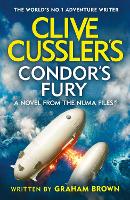 Book Cover for Clive Cussler’s Condor’s Fury by Graham Brown