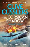 Book Cover for Clive Cussler’s The Corsican Shadow by Dirk Cussler