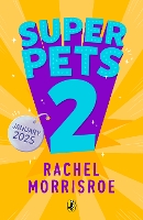 Book Cover for Superpets #2 by Rachel Morrisroe