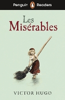 Book Cover for Penguin Readers Level 4: Les Misérables (ELT Graded Reader) by Victor Hugo