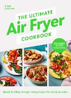 Book Cover for The Ultimate Air Fryer Cookbook by Clare Andrews