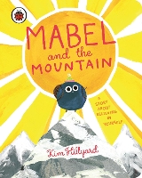 Book Cover for Mabel and the Mountain by Kim Hillyard