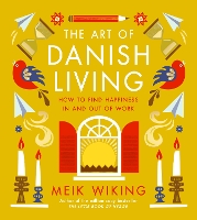 Book Cover for The Art of Danish Living by Meik Wiking