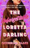 Book Cover for The Unforgettable Loretta, Darling by Katherine Blake