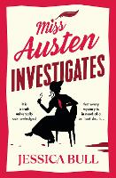 Book Cover for Miss Austen Investigates by Jessica Bull