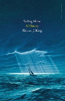 Book Cover for Sailing Alone by Richard J. King