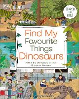 Book Cover for Find My Favourite Things Dinosaurs by DK