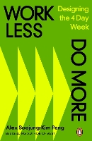 Book Cover for Work Less, Do More by Alex Soojung-Kim Pang