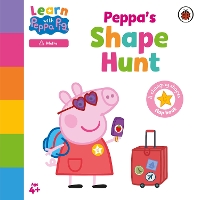 Book Cover for Learn with Peppa: Peppa's Shape Hunt by Peppa Pig