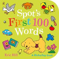 Book Cover for Spot's First 100 Words by Eric Hill