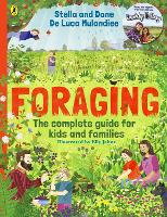 Book Cover for Foraging: The Complete Guide for Kids and Families!  by Stella and Dane De Luca Mulandiee