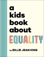 Book Cover for A Kids Book About Equality by Billie Jean King