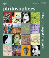 Book Cover for Philosophers Who Changed History by DK, Simon Blackburn