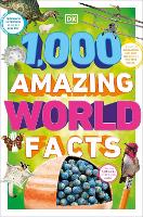 Book Cover for 1,000 Amazing World Facts by Andrea Mills