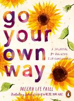 Book Cover for Go Your Own Way by Meera Lee Patel