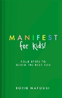 Book Cover for Manifest for Kids by Roxie Nafousi
