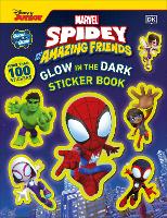 Book Cover for Marvel Spidey and His Amazing Friends Glow in the Dark Sticker Book by DK