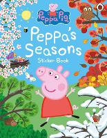 Book Cover for Peppa Pig: Peppa's Seasons Sticker Book by Peppa Pig