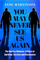 Book Cover for You May Never See Us Again by Jane Martinson