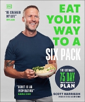 Book Cover for Eat Your Way to a Six Pack by Scott Harrison