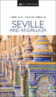 Book Cover for DK Eyewitness Seville and Andalucia by DK Eyewitness