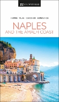 Book Cover for DK Eyewitness Naples and the Amalfi Coast by DK Eyewitness