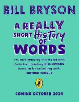 Book Cover for A Really Short History of Words by Bill Bryson