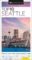 Book Cover for DK Eyewitness Top 10 Seattle by DK Eyewitness