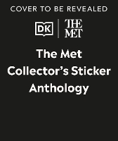 Book Cover for The Met Collector's Sticker Anthology by DK