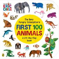 Book Cover for The Very Hungry Caterpillar's First 100 Animals by Eric Carle