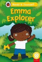 Book Cover for Emma Explorer (Phonics Step 1): Read It Yourself - Level 0 Beginner Reader by Ladybird