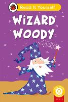 Book Cover for Wizard Woody (Phonics Step 11): Read It Yourself - Level 0 Beginner Reader by Ladybird