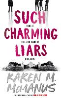 Book Cover for Such Charming Liars by Karen M. McManus