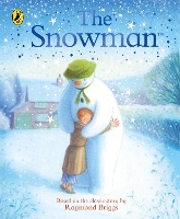 Book Cover for The Snowman: The Book of the Classic Film by Raymond Briggs