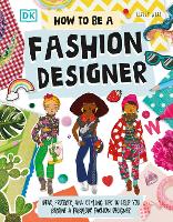 Book Cover for How To Be A Fashion Designer by Lesley Ware