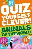 Book Cover for Quiz Yourself Clever! Animals of the World by DK