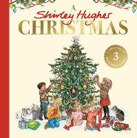 Book Cover for A Shirley Hughes Christmas by Shirley Hughes