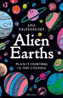 Book Cover for Alien Earths by Lisa Kaltenegger