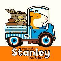 Book Cover for Stanley the Baker by William Bee